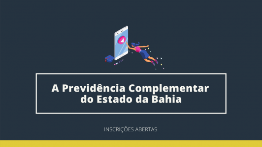 PrevNordeste e UCS reabrem inscrições para curso ‘A Previdência Complementar do Estado da Bahia’